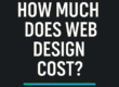 how much does web design cost?