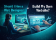 Female web designer working on a website compared to someone building their own website using a drag-and-drop builder on a laptop